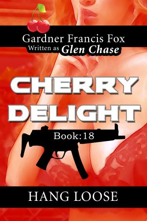 [Cherry Delight 18] • Hang Loose
